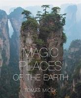 Magical Places of the Earth Slovart Publishing Ltd.