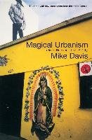 Magical Urbanism: Latinos Reinvent the US City Davis Mike