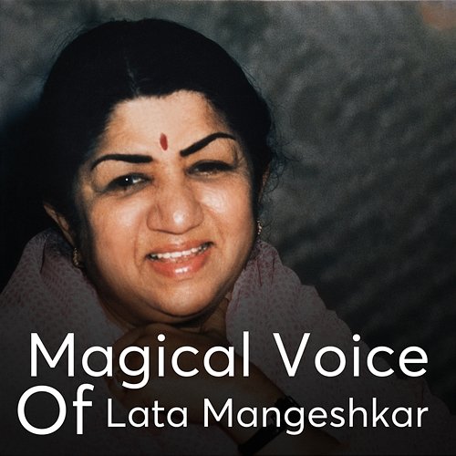 Magical Voice of Lata Mangeshka Lata Mangeshkar