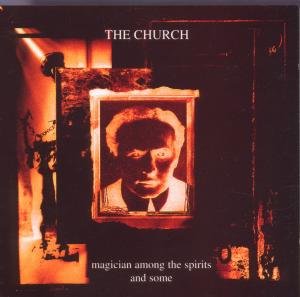 Magician Among The Spirits and Some The Church