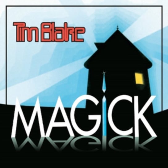 Magick (Remastered) Tim Blake