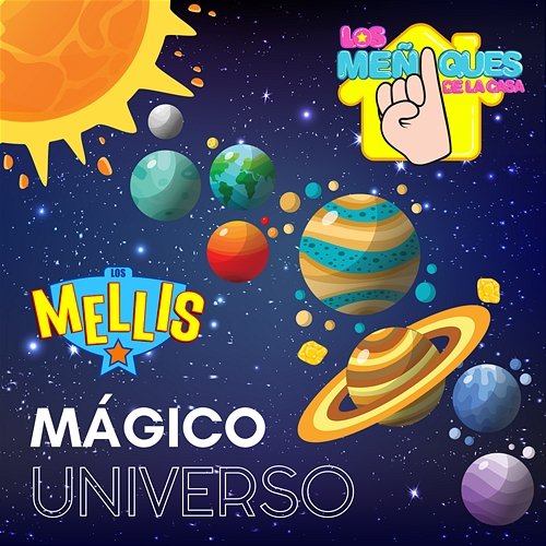 Mágico Universo Los Meñiques De La Casa, Los Mellis