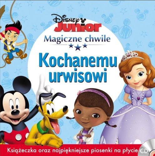 Magiczne chwile Disney Junior: Kochanemu urwisowi Various Artists