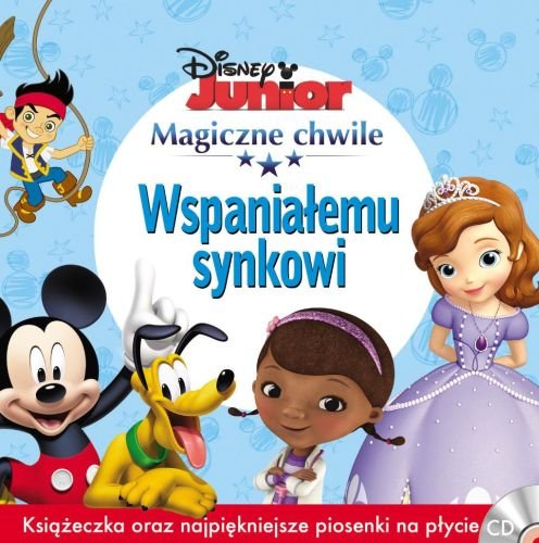 Magiczne chwile Disney Junior: Wspaniałemu synkowi Various Artists