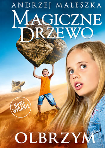 Magiczne Drzewo. Olbrzym Maleszka Andrzej
