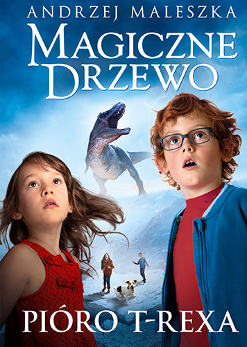 Magiczne Drzewo. Pióro T-rexa. Tom 11 Maleszka Andrzej