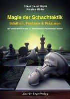 Magie der Schachtaktik Meyer Claus Dieter, Muller Karsten