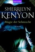 Magie der Sehnsucht Kenyon Sherrilyn