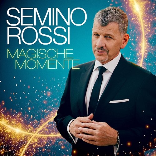 Magische Momente Semino Rossi