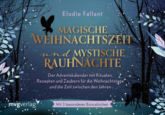 Magische Weihnachtszeit und mystische Rauhnächte mvg Verlag