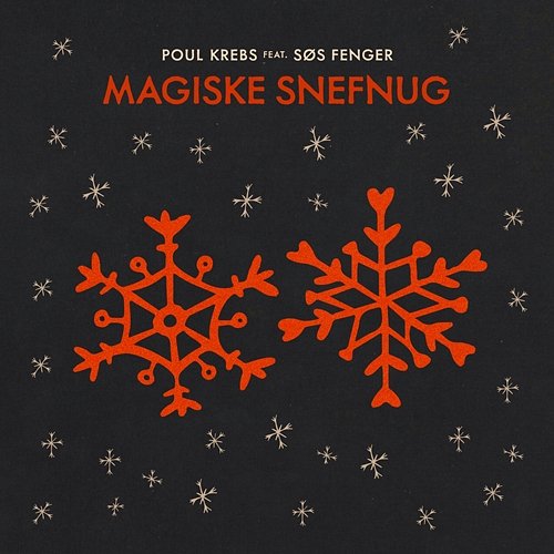 Magiske Snefnug Poul Krebs feat. Søs Fenger