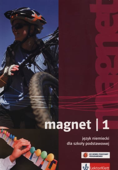 Magnet 1. Język niemiecki. Podręcznik. Szkoła podstawowa Motta Giorgio