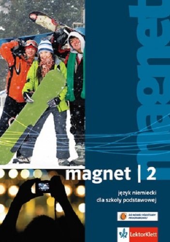 Magnet 2. Język niemiecki. Podręcznik. Klasa 8. Szkoła podstawowa + CD Opracowanie zbiorowe