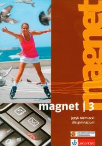 Magnet 3. Język niemiecki. Podręcznik dla gimnazjum + CD Motta Giorgio