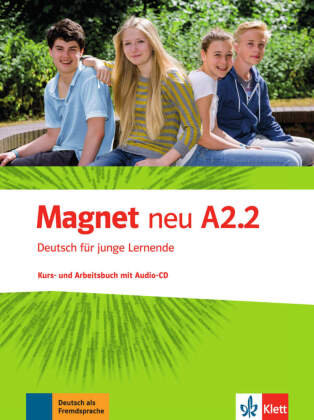 Magnet neu A2.2. Kurs- und Arbeitsbuch mit Audio-CD Klett Sprachen Gmbh, Klett Ernst Sprachen Gmbh