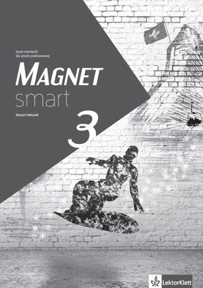 Magnet smart 3. Język niemiecki. Zeszyt ćwiczeń. Szkoła podstawowa Opracowanie zbiorowe
