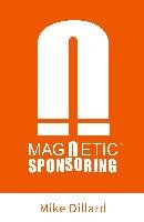 Magnetic Sponsoring Dillard Mike