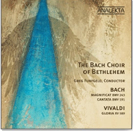 Magnificat BWV 243, Cantata "Gloria in excelsis Deo" BWV 191 / Vivaldi: Gloria RV 589 Bach Choir of Bethlehem