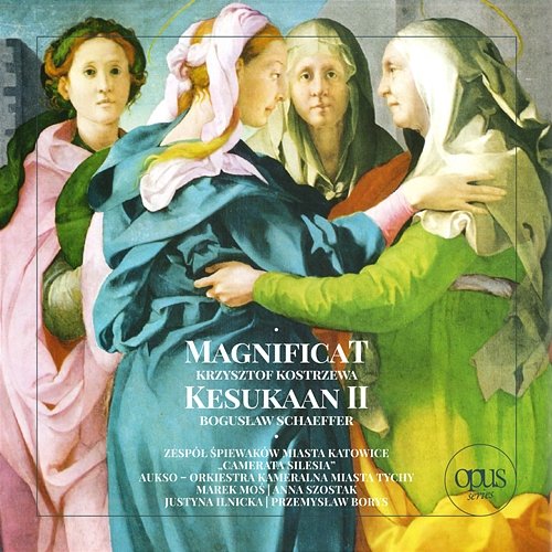 Magnificat / Kesukaan II Krzysztof Kostrzewa, Bogusław Schaeffer