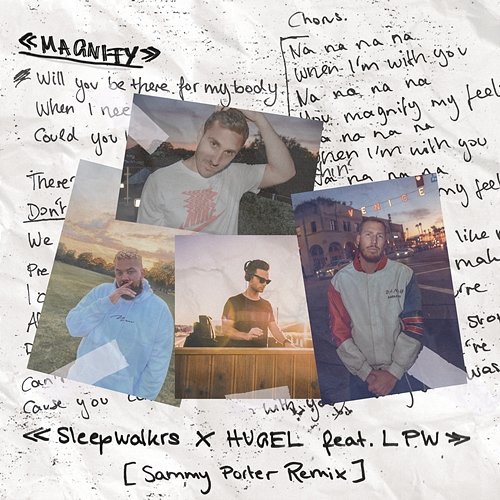 Magnify Sleepwalkrs & HUGEL feat. LPW