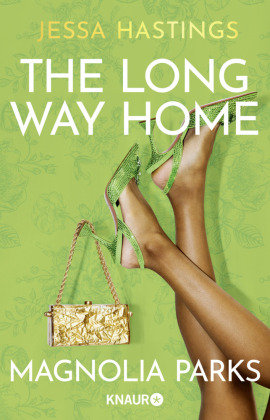 Magnolia Parks - The Long Way Home Knaur