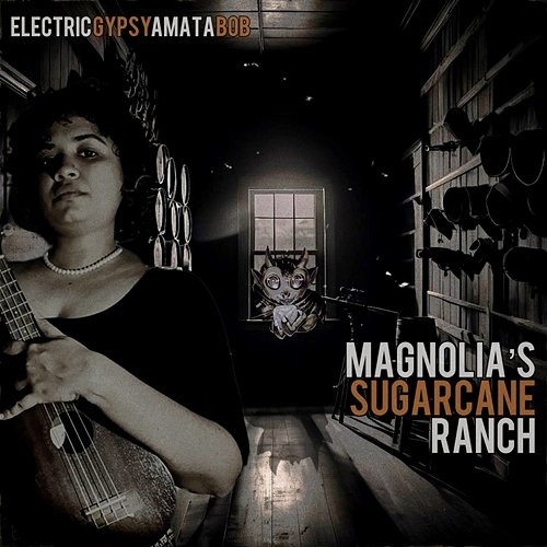 Magnolia’s Sugarcane Ranch Electric Gypsy & Amata Bob