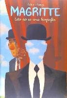 Magritte Esto No Es Una Biografia Norma Editorial