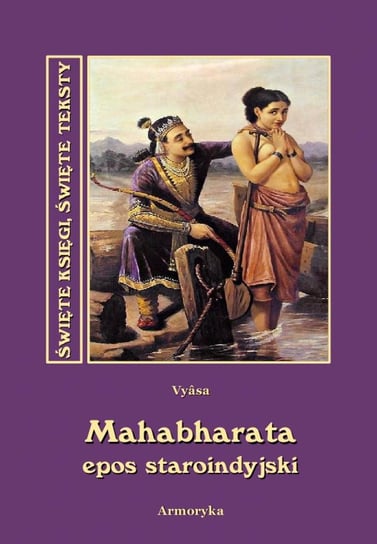 Mahabharata. Epos indyjski Vyasa