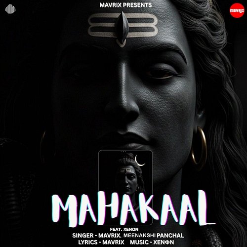 Mahakaal Mavrix & Meenakshi Panchal feat. Xenon