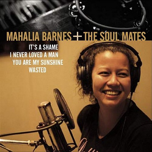 Mahalia Barnes + The Soul Mates Mahalia Barnes and The Soul Mates