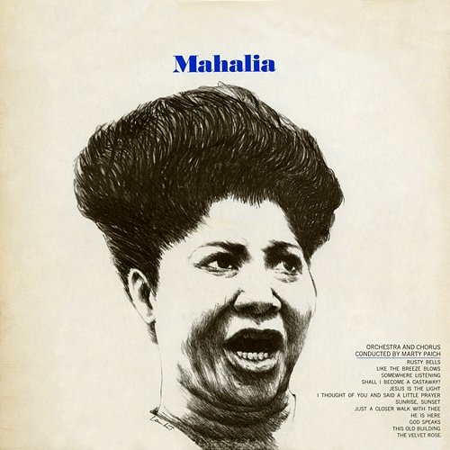 Mahalia Sings Mahalia Jackson