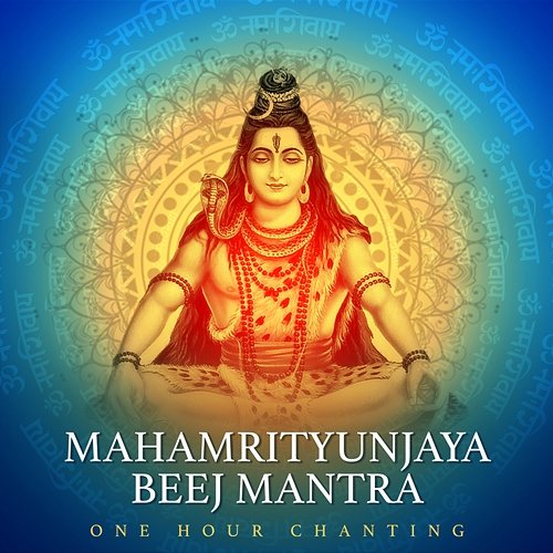 Mahamrityunjaya Beej Mantra Rahul Saxena