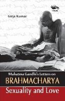 Mahatma Gandhi's Letter on Brahamacharya Kumar Girja