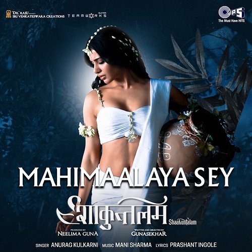 Mahimaalaya Sey (From "Shaakuntalam") [Hindi] Anurag Kulkarni, Mani Sharma & Prashant Ingole
