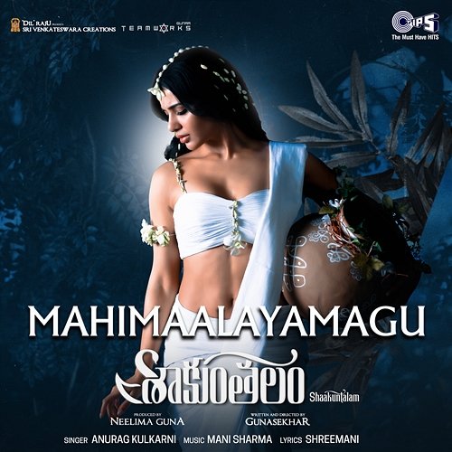 Mahimaalayamagu (From "Shaakuntalam") [Telugu] Mani Sharma, Shreemani & Anurag Kulkarni