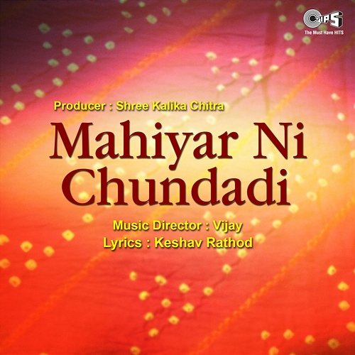 Mahiyar Ni Chundadi (Original Soundtrack) Vijay