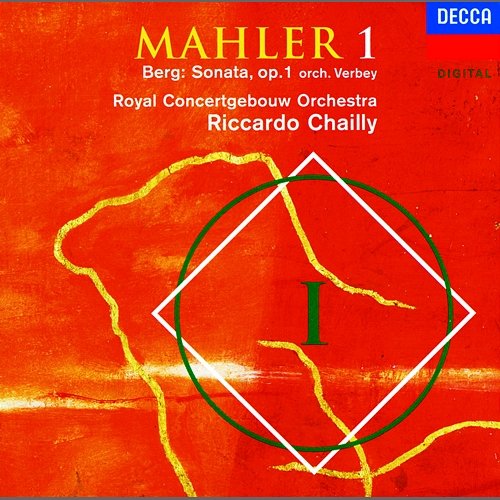 Mahler 1 / Berg: Sonata Royal Concertgebouw Orchestra, Riccardo Chailly