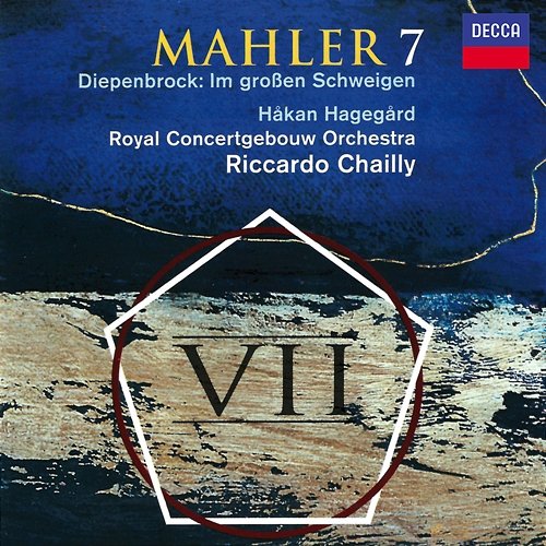 Mahler 7 / Diepenbrock: Im grossen Schweigen Royal Concertgebouw Orchestra, Riccardo Chailly