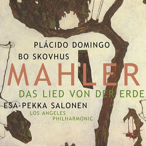 Mahler: Das Lied von der Erde Esa-Pekka Salonen
