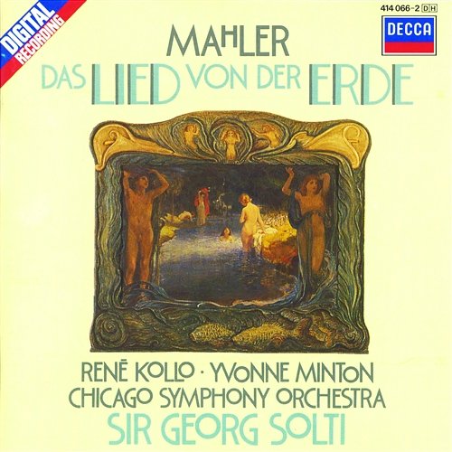 Mahler: Das Lied von der Erde Yvonne Minton, René Kollo, Chicago Symphony Orchestra, Sir Georg Solti