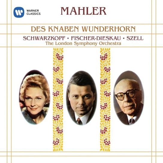Mahler: Des Knaben Wunderhorn Schwarzkopf Elisabeth, Fischer-Dieskau Dietrich, Szell George