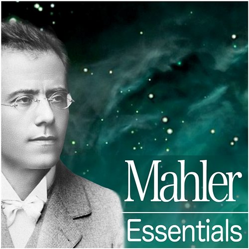 Mahler Essentials 2012 Various Artists