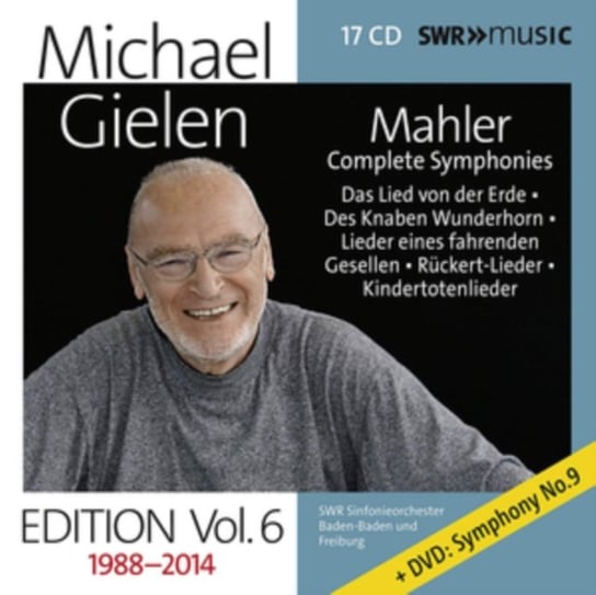 Mahler: Michael Gielen Edition. Volume 6 SWR Sinfonieorchester Baden-Baden und Freiburg