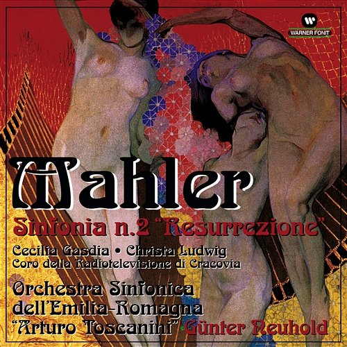 Mahler: Sinfonia No. 2 "Resurrezione" Günter Neuhold feat. Cecilia Gasdia, Christa Ludwig