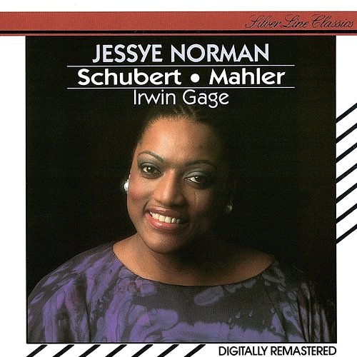 Mahler: Songs from Des Knaben Wunderhorn & Rückert-Lieder / Schubert: Lieder Jessye Norman, Irwin Gage