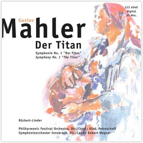 Mahler: Symphonie Nr 1 Der Titan Various Artists