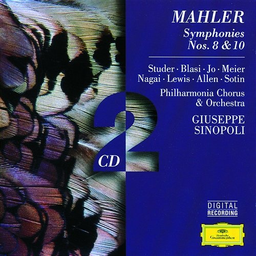 Mahler: Symphonies Nos. 10 & 8 Philharmonia Orchestra, Giuseppe Sinopoli