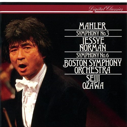 Mahler: Symphonies Nos 3 & 6 Jessye Norman, American Boy Choir, Tanglewood Festival Chorus, Boston Symphony Orchestra, Seiji Ozawa