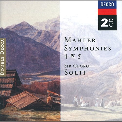 Mahler: Symphonies Nos.4 & 5 Royal Concertgebouw Orchestra, Chicago Symphony Orchestra, Sir Georg Solti