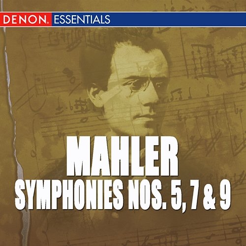 Mahler: Symphonies Nos. 5, 7, 9 Various Artists